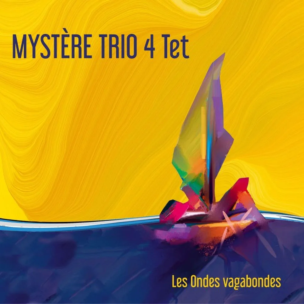 Mystère Trio 4tet
