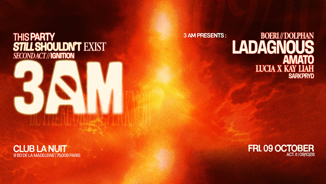 3AM - Unique party experience act II / Ignition