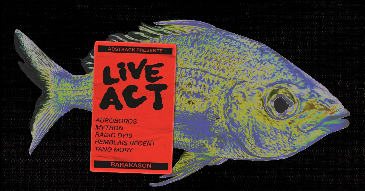 Abstrack présente Live Act