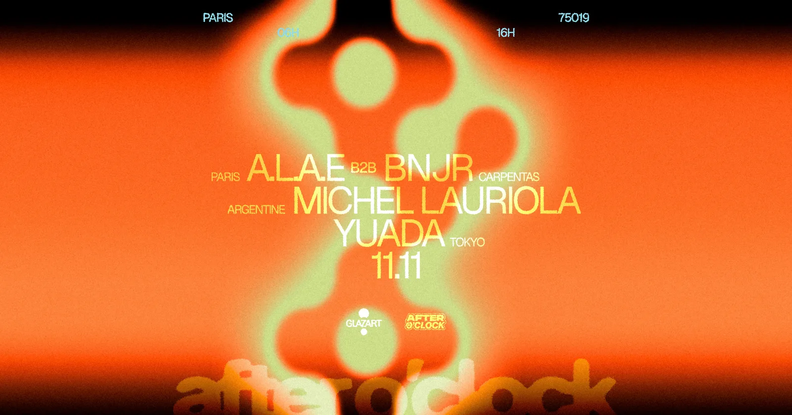 After O'Clock : Yuada, Michel Lauriola, A.L.A.E. b2b BNJR