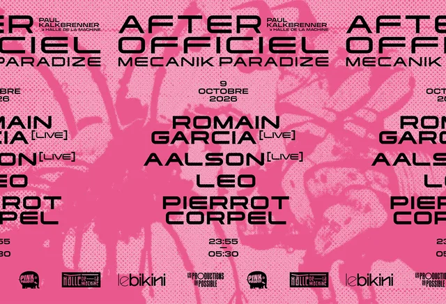 After Paul Kalkbrenner : Romain Garcia + Aalson + Leo + Pierrot Corpel