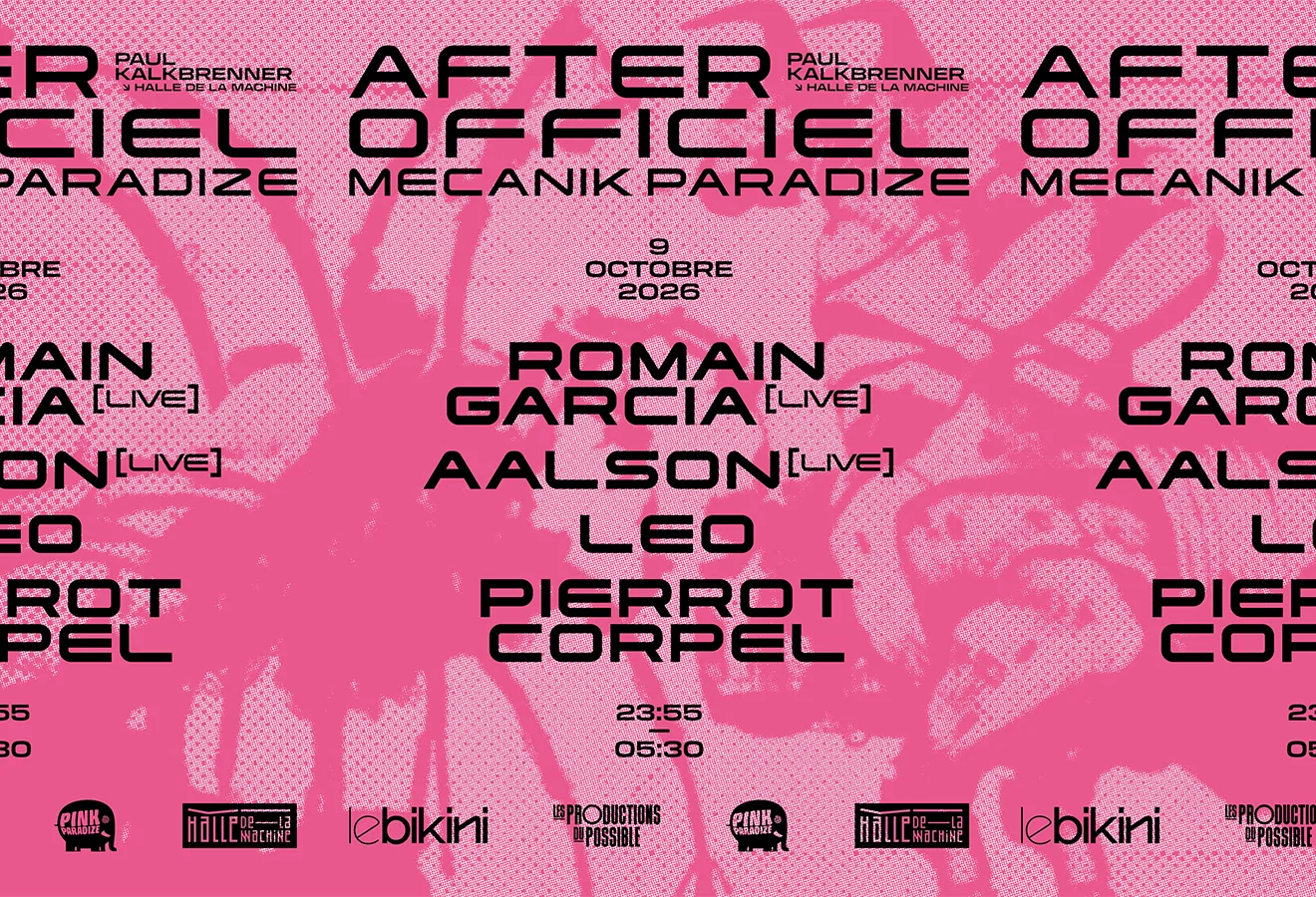 After Paul Kalkbrenner : Romain Garcia + Aalson + Leo + Pierrot Corpel