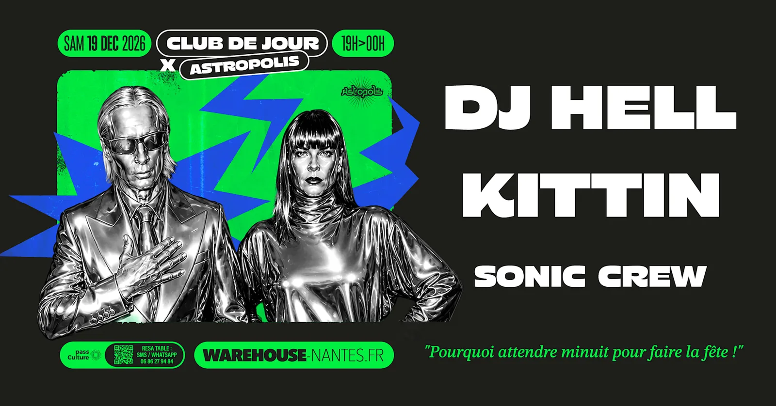 Astropolis X Club de Jour w/ Kittin, DJ Hell, Sonic Crew