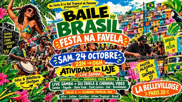 Baile Brasil Spécial Festa na Favela