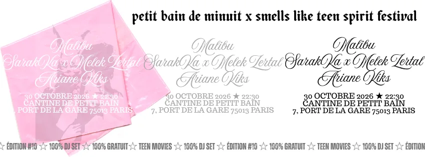 Bain de minuit : smells like teen spirit festival #10