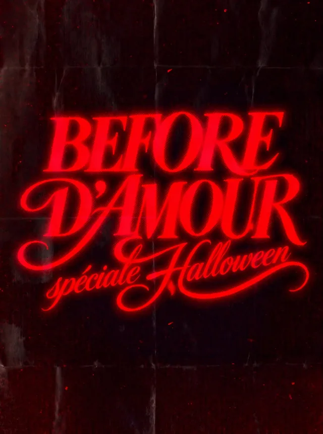 Before d'amour spécial Halloween
