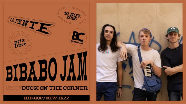 Bibabo Jam avec Duck On The Corner [jam new jazz / hip-hop]