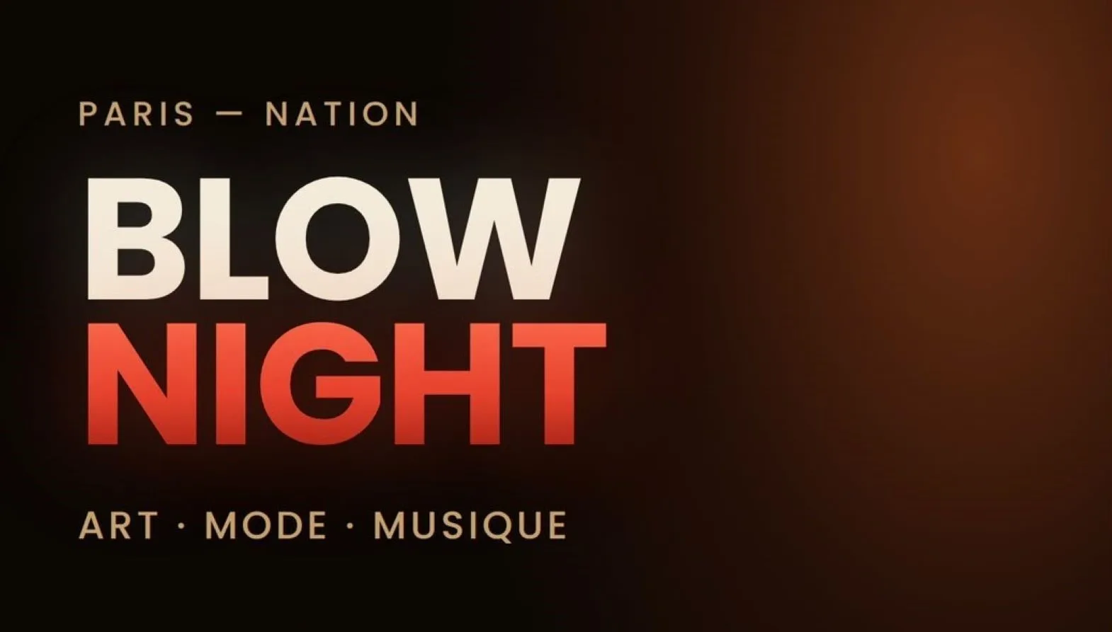 Blow night
