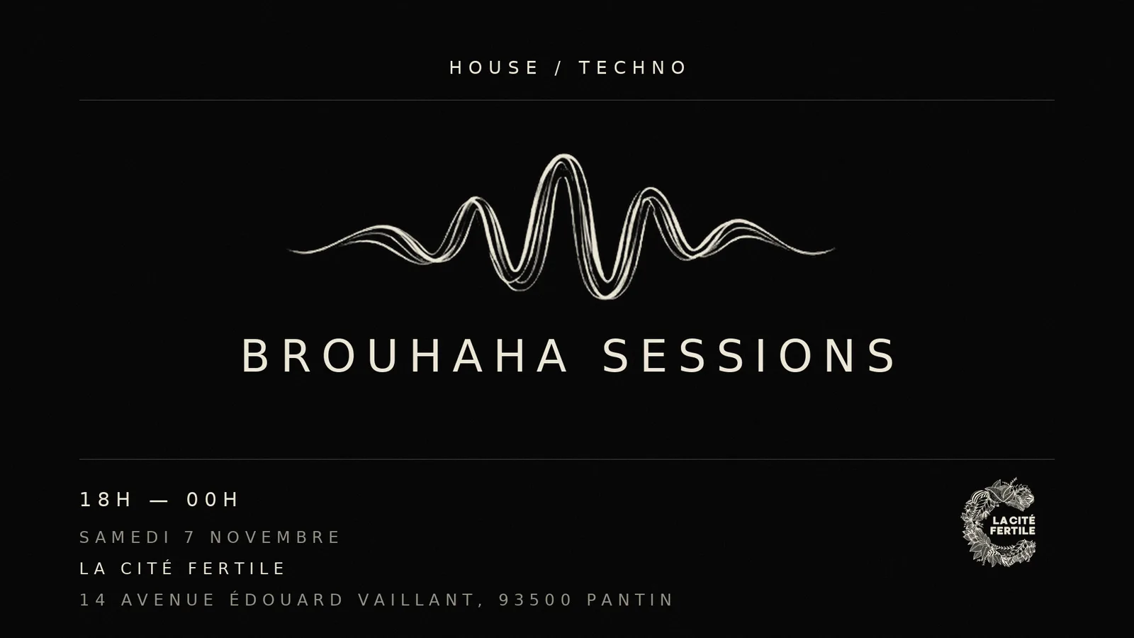 Brouhaha Session #1