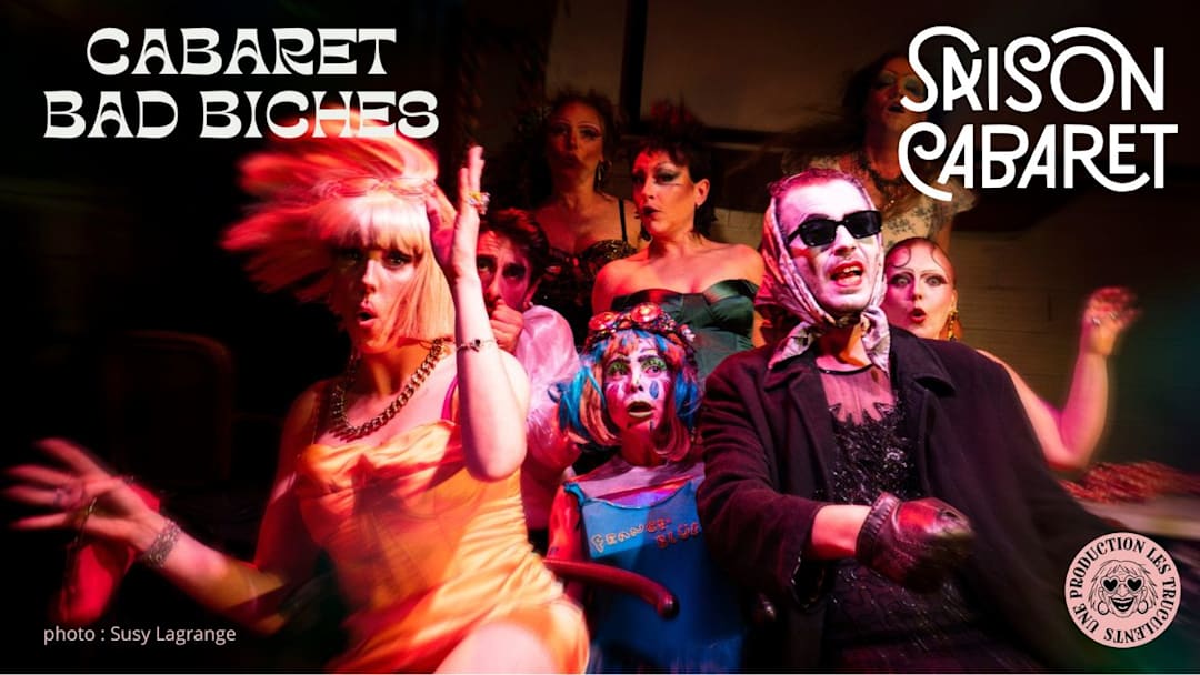 Cabaret Bad Biches