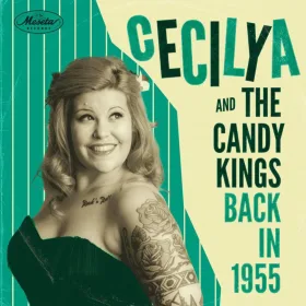 Cecilya & The Candy Kings