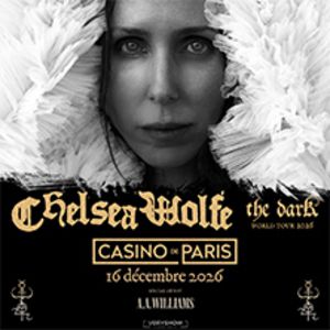 Chelsea Wolfe : The Dark World Tour