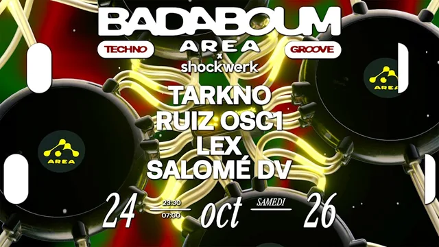 Area x Shockwerk : Tarkno, Ruiz Osc1, Lex, Salomé DV