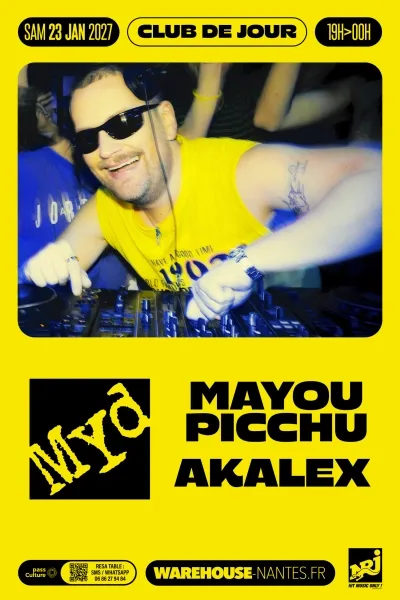 Club de jour : Myd, Mayou Picchu & Akalex