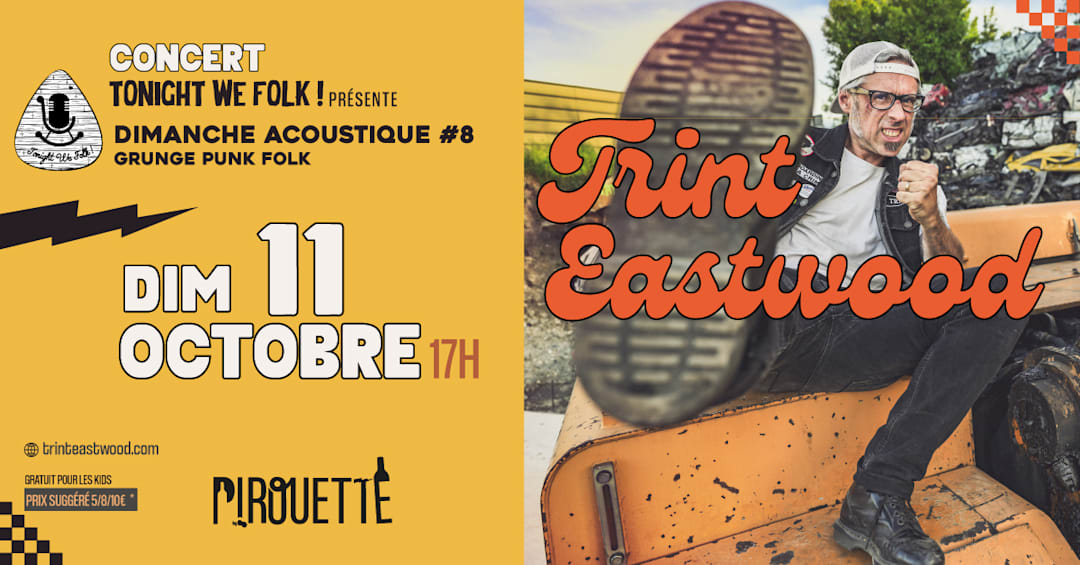 Trint Eastwood - Dimanche acoustique TonightWeFolk
