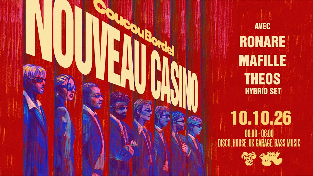 Coucou Bordel braque le Nouveau Casino