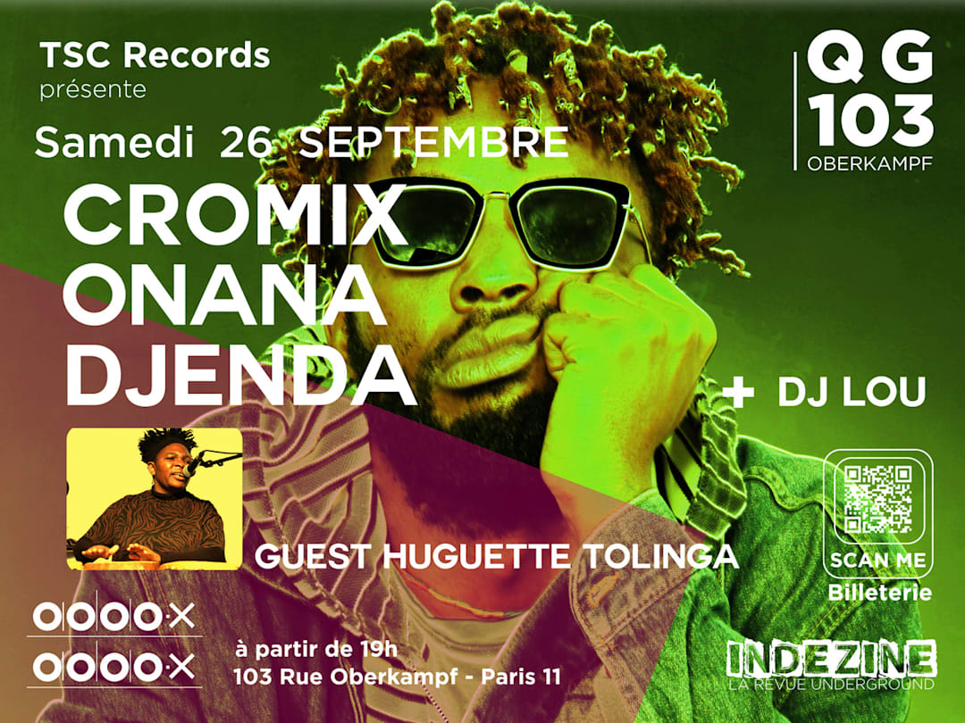 Cromix Onana Djenda + Huguette Tolinga + DJ Guest