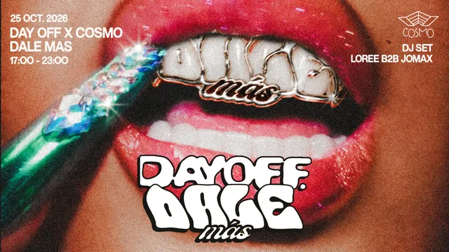 Dale Más x Cosmo