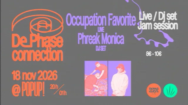 De Phase Connection #4 - Occupation Favorite + Phreak Monika + Jam