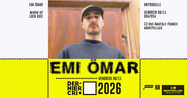 Dernier Cri : Emi Ömar & Luca Ruiz