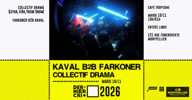 Dernier Cri x Drama • Kaval b2b Farkoner
