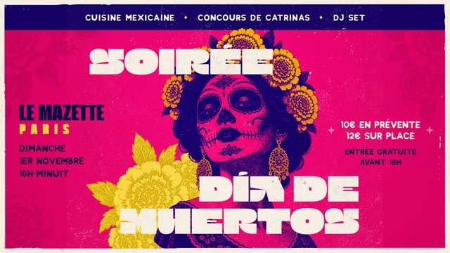 Día de Muertos : cuisine mexicaine, catrinas & fête !