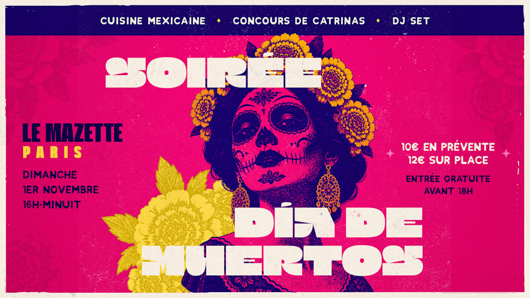 Día de Muertos : cuisine mexicaine, catrinas & fête !
