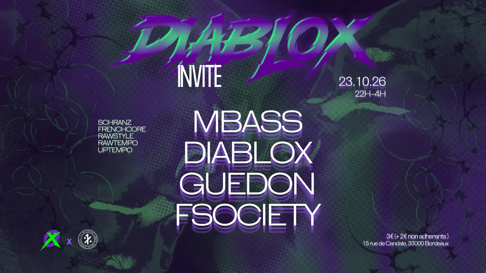 Diablox Invite, M Bass, Diablox, Guedon et FSociety