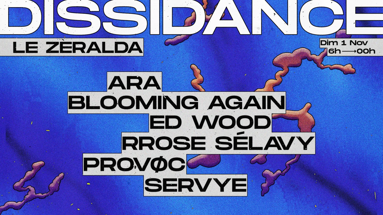 Dissidance : Ara, Rrose Selavy, Servye