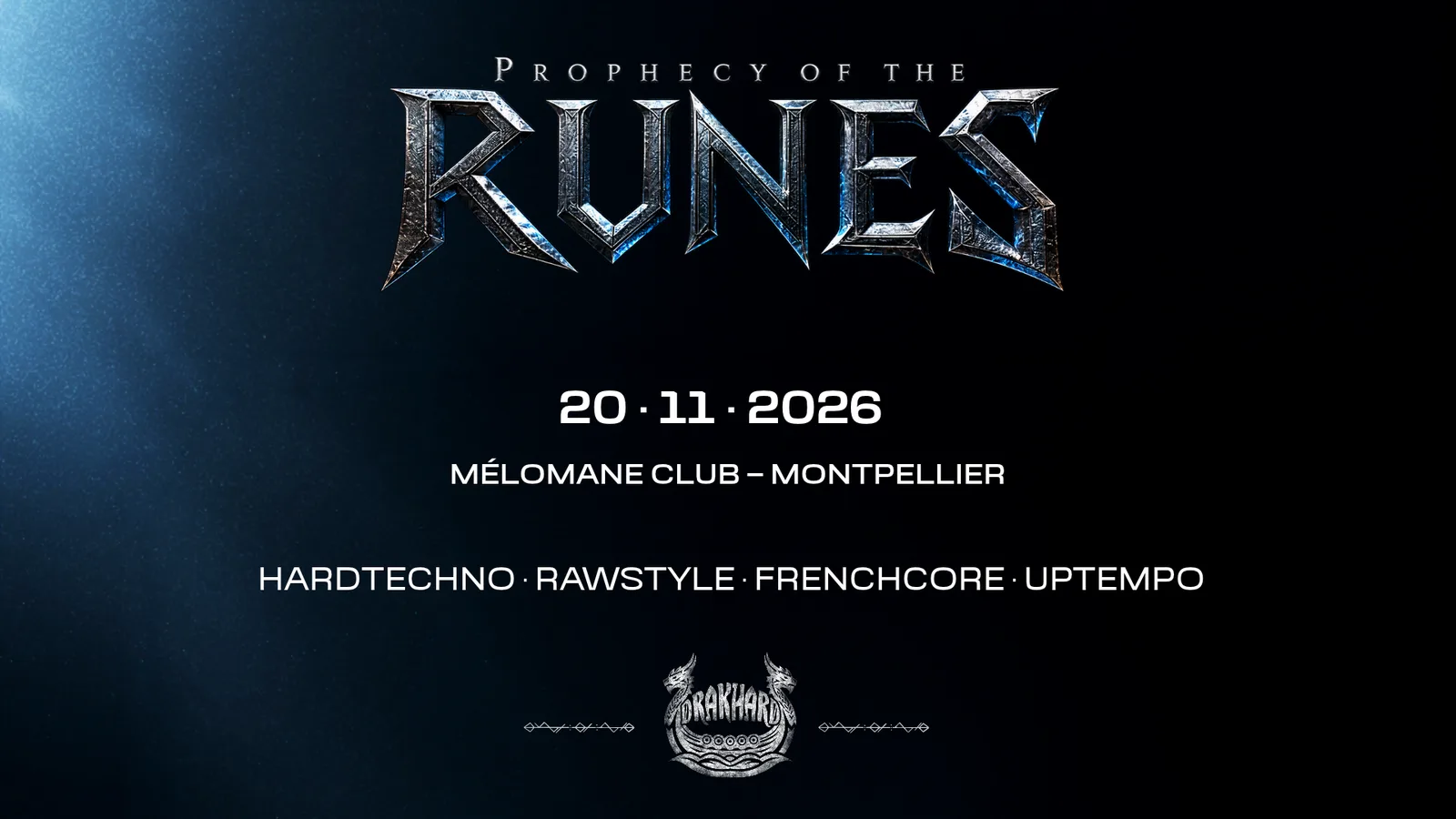 Drakhard présente : Prophecy of the Runes