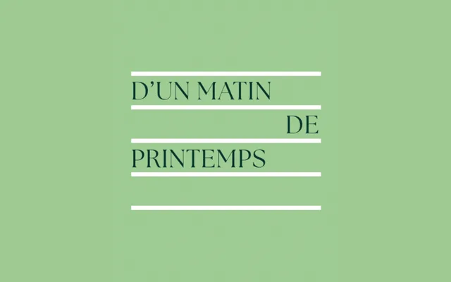 D'un matin de printemps | Boulanger | Franck