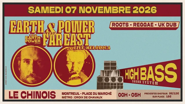 Earth & Power x Far East x High Bass Sound System