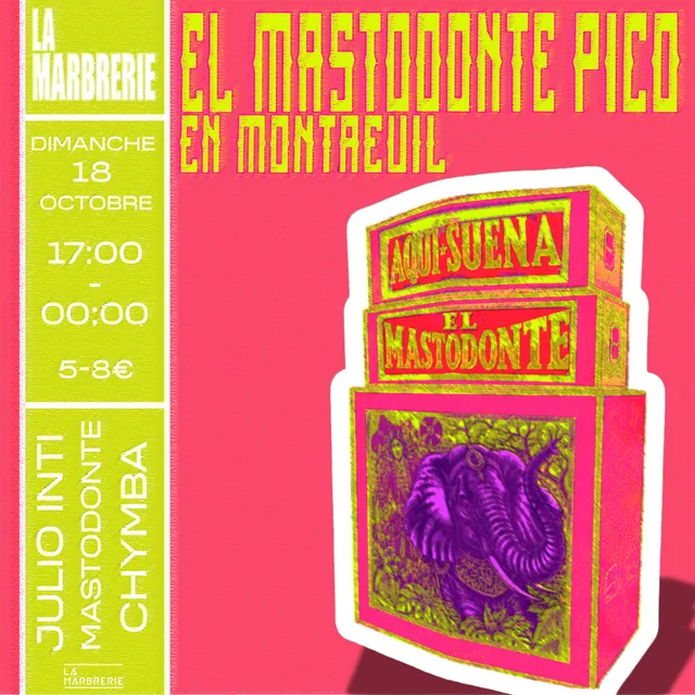 El Mastodonte – Pico soundsytem