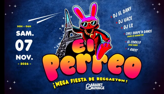 El Perreo ¡ Mega Fiesta de Reggaeton! • 07.11.26