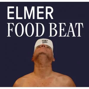 Elmer Food Beat - Le Re-Tour