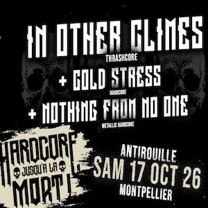 Ex Tenebris Lux : In Other Climes, Cold Stress, Nothing From No One