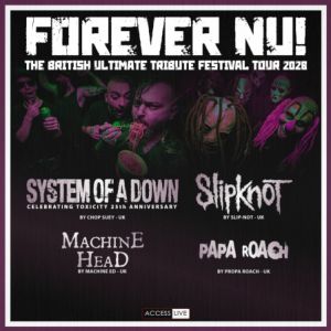 Forever Nu - The Ultimate British Tribute Festival