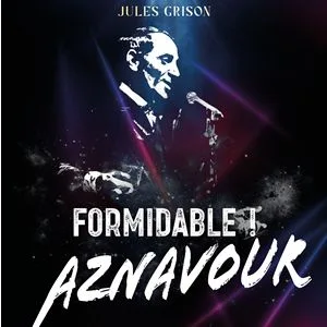 Formidable ! Aznavour