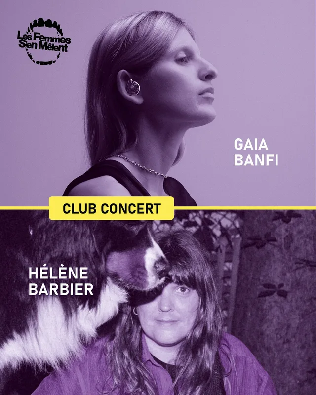Gaia Banfi + Hélène Barbier