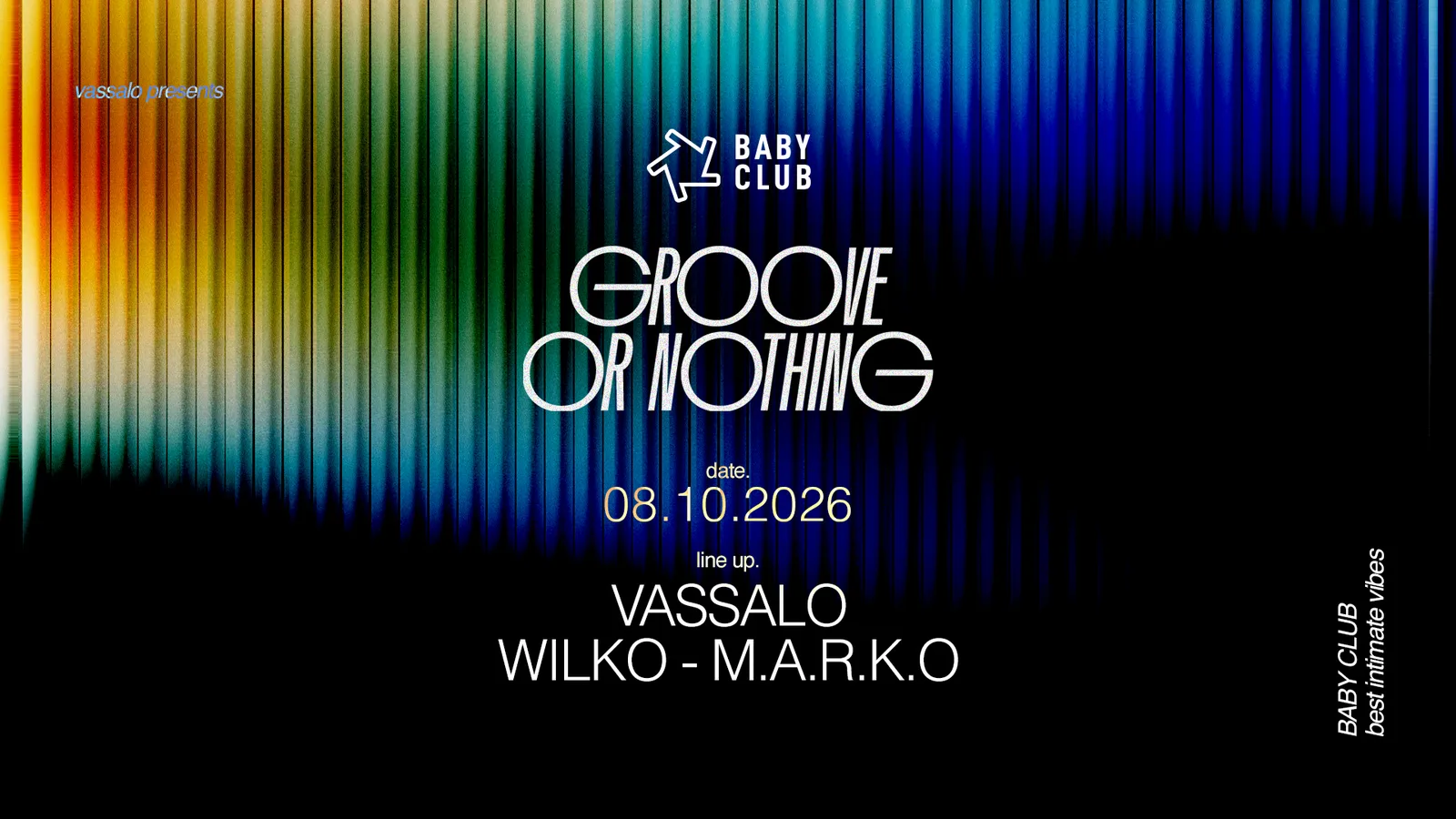 Groove or Nothing: Vassalo + Wilko + M.A.R.K.O