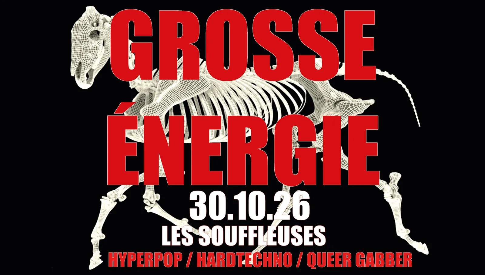 Grosse Énergie Remix - hyper queer gabber / hardtechno party