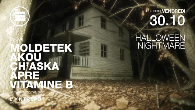 Halloween Nightmare : Moldetek, Akou, Ch'aska, Âpre