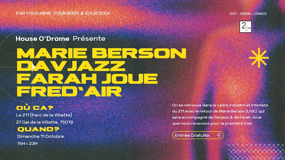 House O'Drome invite Marie Berson, Davjazz, Farah Joue…