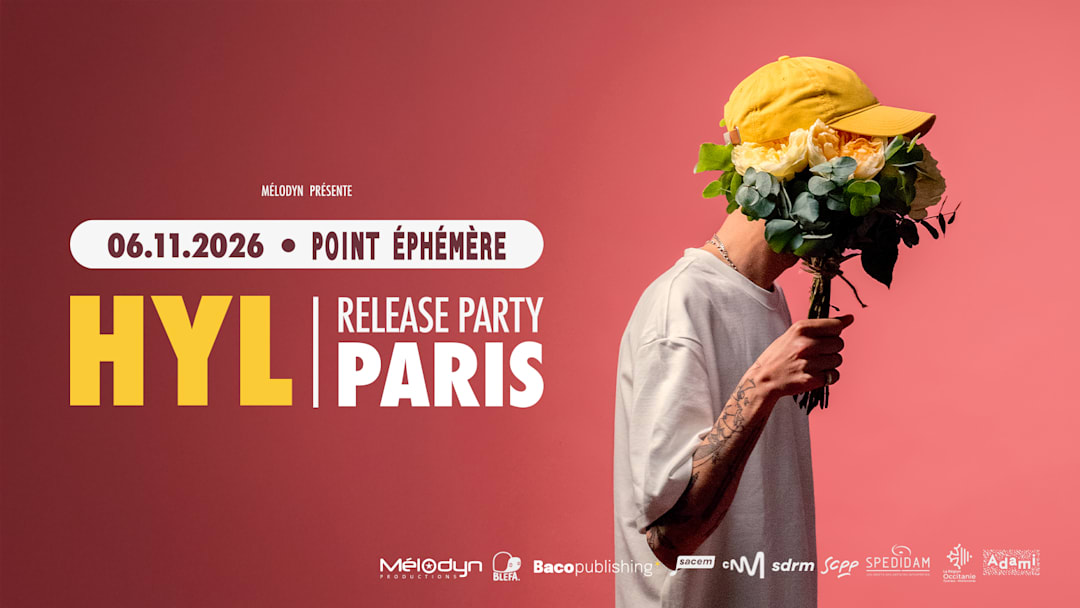 HYL - Release Party Paris