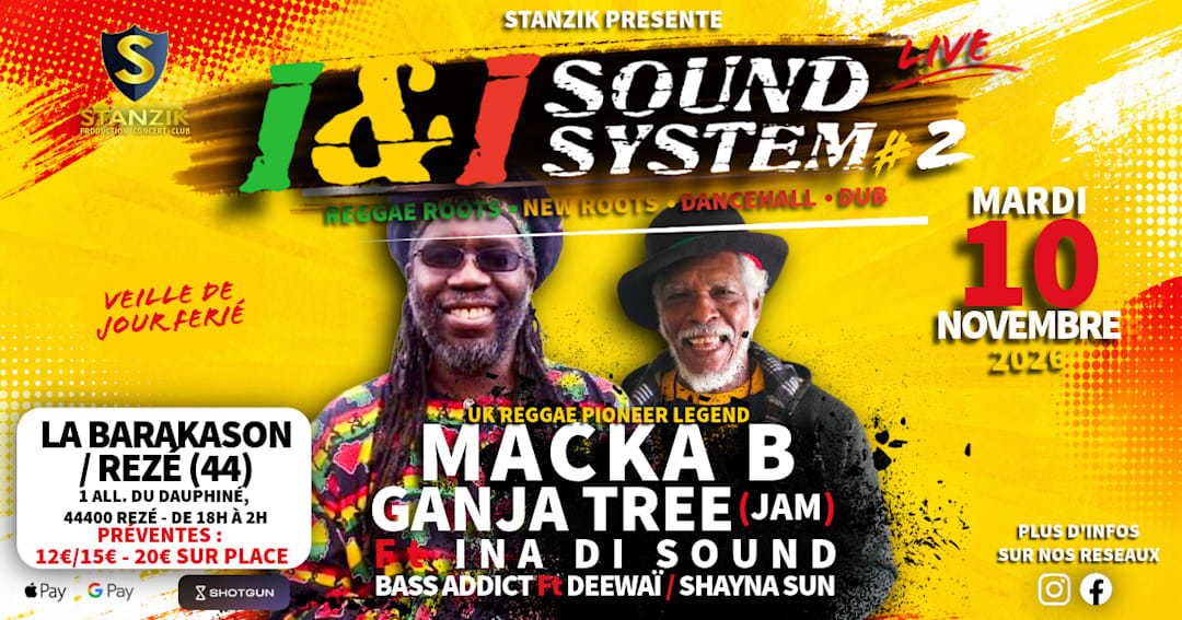 I&I Sound System Live #2 - Macka B