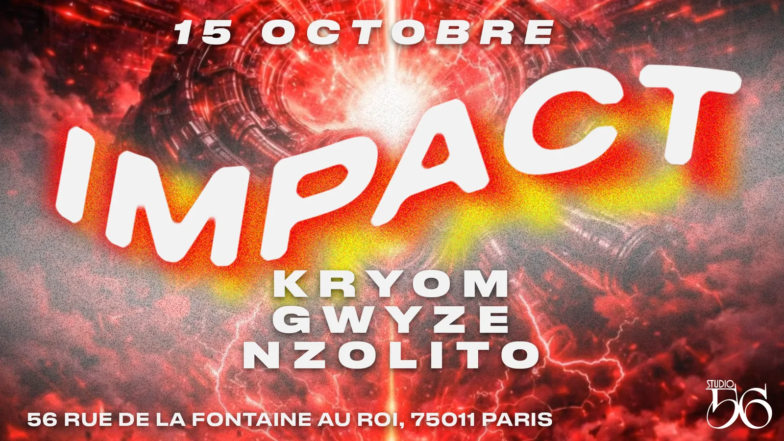 Impact : Kry0m, Gwyze, Nzolito