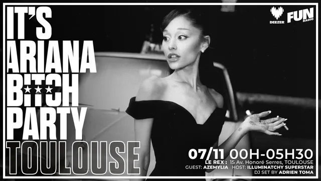 It's Ariana Bitch Party Toulouse avec Azémylia