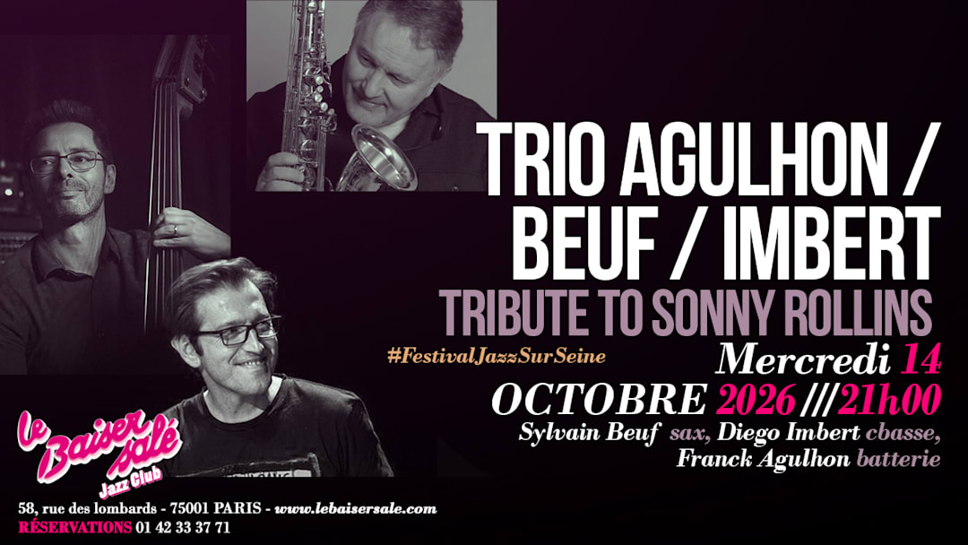 Jazz Trio · Agulhon/Beuf/Imbert · Tribute to Sonny Rollins