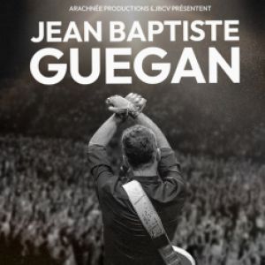 Jean-Baptiste Guégan - La voie de Johnny