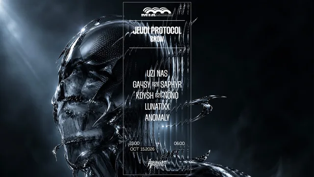 Jeudi protocol : Uzi Nas, Saphyr b2b Ga4sy, Lunatixx & more